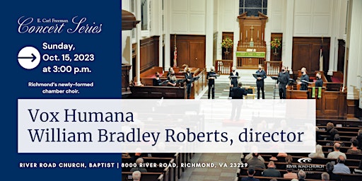 Vox Humana—William Bradley Roberts, Director | River Road Church primary image