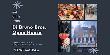 Di Bruno Bros. Events & Billy Penn Studios Open House primary image