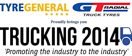 Tyre General GT Radial proudly brings you Trucking 2014 primary image