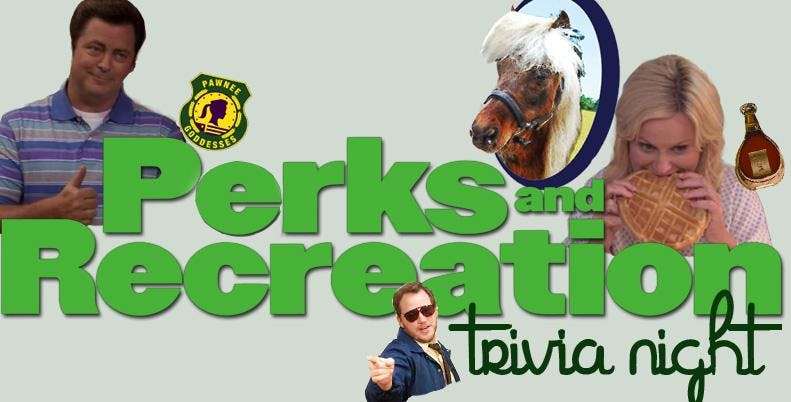 Perks and Recreation : Trivia NIGHT 3 at Perks Horsefeathers