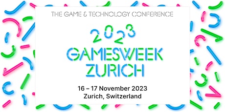 Hauptbild für Gamesweek Zurich - The Conference