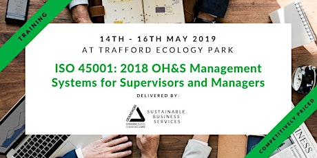 Training - ISO 45001:2018 Occupational Health and Safety Management System for Managers and Supervisors in Trafford, Manchester primary image