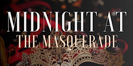 Midnight at the Masquerade - A Murder Mystery Dinner primary image