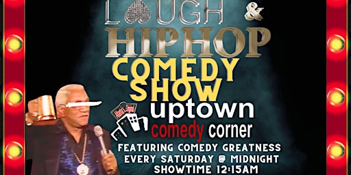 1# LATE NIGHT COMEDY SHOW @ UPTOWN COMEDY CORNER primary image