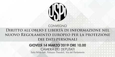 Immagine principale di CONVEGNO - DIRITTO ALL'OBLIO E LIBERTA' DI INFORMAZIONE 