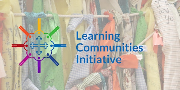 Learning Communities Initiative 2019