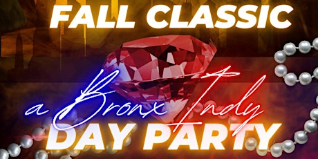 Fall Classic: A Bronx Indy Day Party primary image