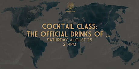 Imagen principal de Cocktail Class: The Official Drinks of ...