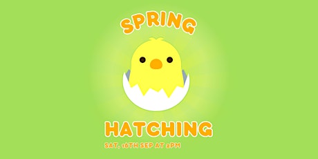 Hauptbild für Spring Hatching Event