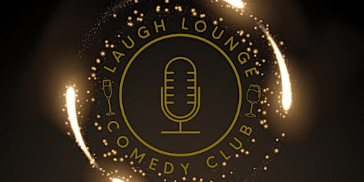 Imagem principal do evento Laugh Lounge Friday & Saturday Pro Comedy Nights