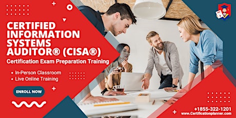 NEW CISA Certification Exam Preparation Training  in Dallas, TX