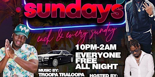 CELEBRITY SUNDAYS......EVERYBODY FREE ALL NIGHT 10pm-2am @ COSMO LOUNGE primary image