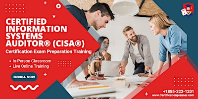 Imagem principal do evento NEW CISA Certification Exam Preparation Training in Edison