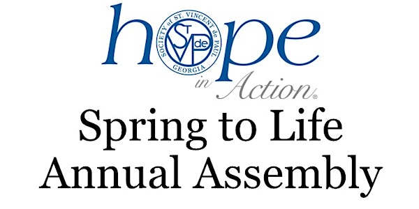 2019 Spring to Life Annual Assembly & Southeast Regional Submeeting