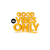 GOOD VIBES ONLY - Block Party's Logo