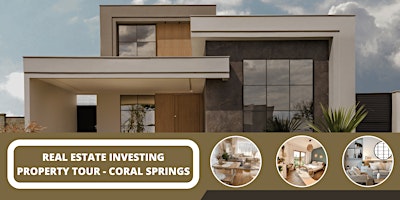 Primaire afbeelding van Real Estate Investing Community – Virtual Property Tour, Coral Springs!
