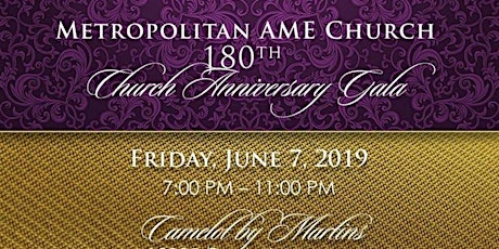 Metropolitan AME Church: 180th Anniversary Gala primary image
