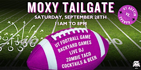 Moxy Tailgate | FREE | West Campus primary image