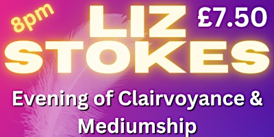 Hauptbild für Evening of Clairvoyance and Mediumship with Liz Stokes