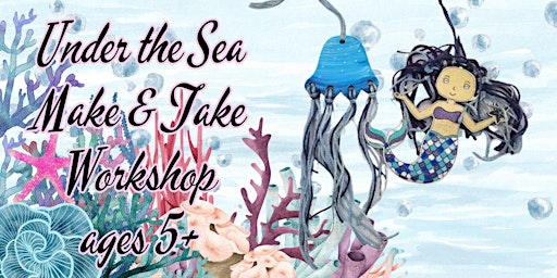 Hauptbild für Kid's Ocean Creations Make & Take Class