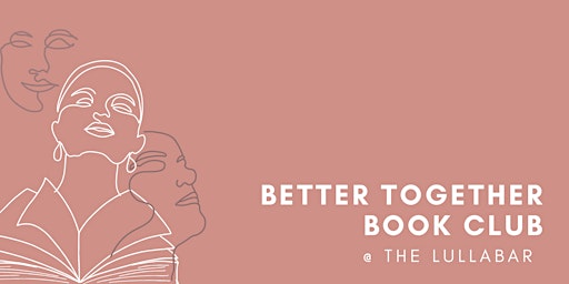 Image principale de Better Together Book Club