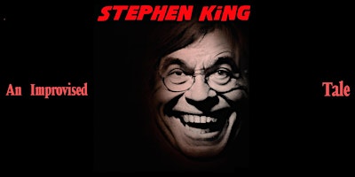 An Improvised Stephen King Tale