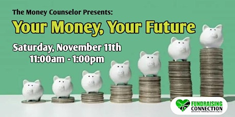 Primaire afbeelding van The Money Counselor Presents: Your Money, Your Future