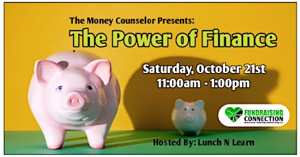 The Money Counselor Presents: The Power of Finance primary image