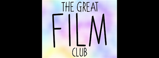 Collection image for THE GREAT FILM CLUB: NYC