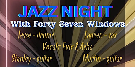 Primaire afbeelding van Jazz Night with Forty Seven Windows