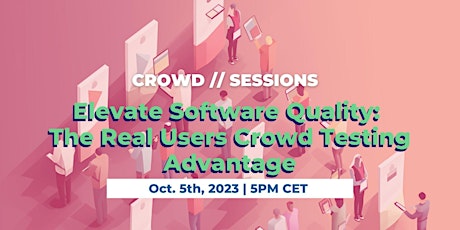 Elevate Software Quality: The Real Users Crowd Testing Advantage  primärbild