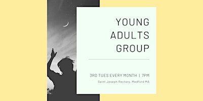 Primaire afbeelding van Catholic Young Adult Monthly Meetings