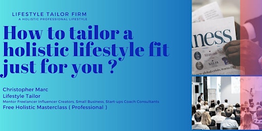 Imagen principal de How to tailor a holistic lifestyle fit just for you?( Professional)