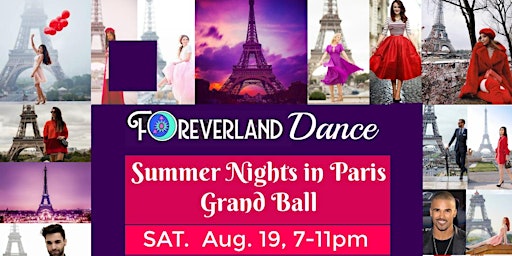 Hauptbild für Foreverland's Summer Nights in Paris Grand Ball