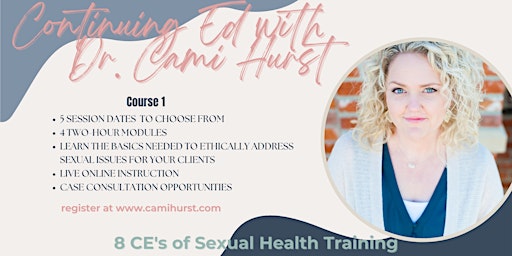 May Session, Course 1: Sexual Health Competency primary image