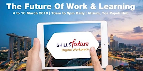 NTUC LearningHub & e2i present: The Future Of Work & Learning  primary image