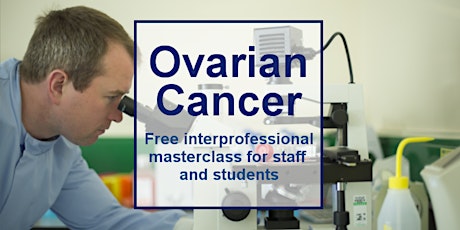 Interprofessional Masterclass - Ovarian Cancer primary image