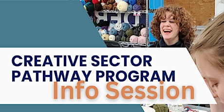 Info Session: Creative Sector Pathway Program