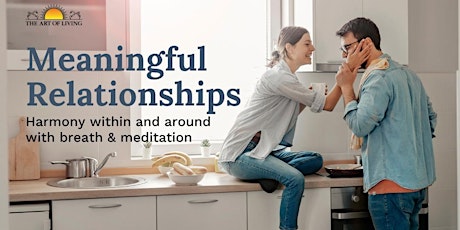 Building Meaningful Relationships: How Meditation Can Help primary image