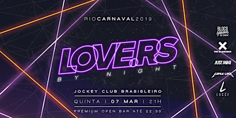Imagem principal do evento Love.RS By Night : Rio Carnaval 2019