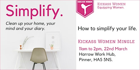Kickass Women Mingle | How to Simplify Your Life primary image