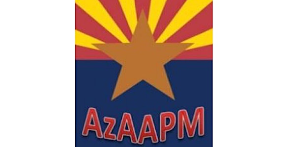 2019 AzAAPM Chapter meeting