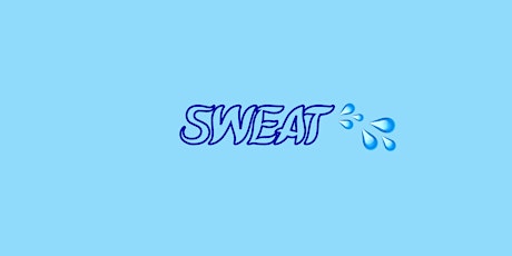Imagem principal de OK Now Ladies: Sweat