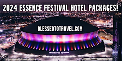Imagem principal de 2024 Essence Music Festival Hotel Packages Available!