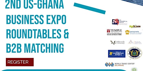2nd US GHANA BUSINESS EXPO, ROUNDTABLE & BUSINESS TO BUSINESS MATCHING  primärbild
