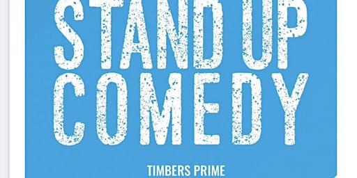 Primaire afbeelding van Timbers Comedy Night Ludington MI-Comedians from around the nation Live!