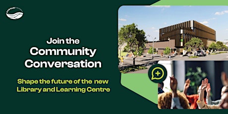 Drouin Community Conversation:  New Library and Learning Centre primary image