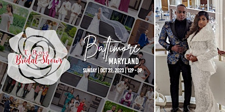 Imagen principal de T Rose International Bridal Show Baltimore 2023