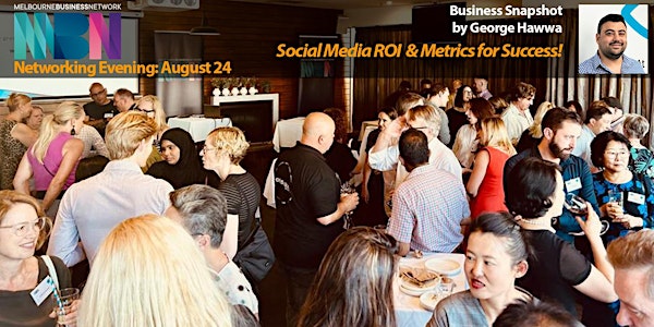 MBN Monthly Networking and Catch-Up : 24 Aug