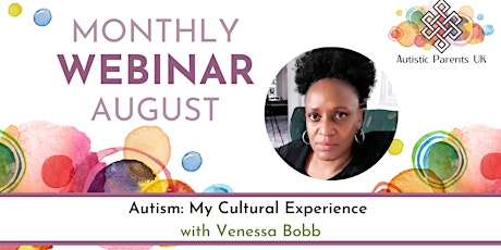 Autism: My Cultural Experience with Venessa Bobb primary image